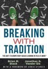 Breaking With Tradition