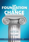 A book cover featuring a light blue background with a large white pillar centered on the page. The title, The Foundation for Change, is written in white and placed atop the pillar, standing out boldly against the background.
