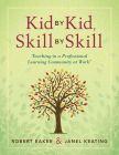 Kid by Kid, Skill by Skill