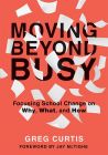 Moving Beyond Busy