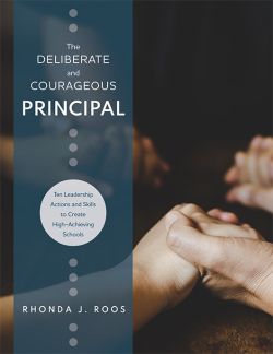 The Deliberate and Courageous Principal
