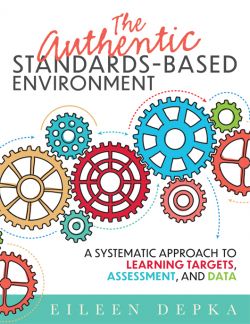 The Authentic Standards-Based Environment
