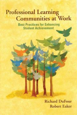 Professional Learning Communities at Work®