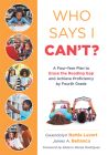 Who Says I Can’t?: A Four-Year Plan to Erase the Reading Gap and Achieve Proficiency by Fourth Grade by Gwendolyn Battle Lavert and James A. Bellanca, children reading and playing with educational imagery in circular frames. 