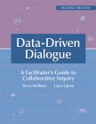 Data-Driven Dialogue: A Facilitator’s Guide to Collaborative Inquiry, Second Edition by Bruce Wellman and Laura Lipton; a half purple - half blue cover with lightly faded icons. 