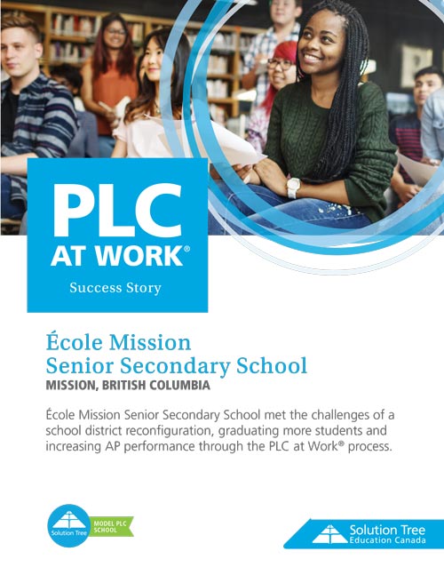 PLC Case Study: École Mission 
Senior Secondary School